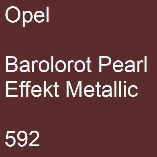 Opel, Barolorot Pearl Effekt Metallic, 592.